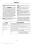 Page 450SiriusXM Traffic and Travel Link (If
Equipped)
WARNING
Driving while distracted can result in
loss of vehicle control, crash and
injury. We strongly recommend that
you use extreme caution when using any
device that may take your focus off the
road. Your primary responsibility is the safe
operation of your vehicle. We recommend
against the use of any hand-held device
while driving and encourage the use of
voice-operated systems when possible.
Make sure you are aware of all applicable
local laws that may...