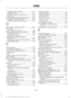 Page 524Navigation Map Updates................................
445
Navigation Menu................................................ 442
SiriusXM Traffic and Travel Link................... 445
Waypoints............................................................ 443
Normal Scheduled Maintenance.........480
Intelligent Oil-Life Monitor............................ 480
Normal Maintenance Intervals..................... 481
O
Oil Change Indicator Reset
......................262
Oil Check See: Engine Oil...