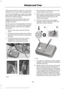 Page 284Preparation: Park the vehicle in a safe, level
and secure area, away from moving traffic.
Turn the hazard lights on. Apply the parking
brake and turn the engine off. Inspect the
flat tire for visible damage.
Sealant compound contains latex. Use
appropriate precautions to avoid any
allergic reactions.
Do not remove any foreign object that has
pierced the tire. If a puncture is located in
the tire sidewall, stop and call roadside
assistance.
1. Remove the valve cap from the tire
valve.
2. Unwrap the dual...