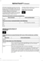 Page 417HD Radio Technology manufactured under
license from iBiquity Digital Corp. U.S. and
foreign patents. HD Radio and the HD and
HD Radio logos are proprietary trademarks
of iBiquity Digital Corp. Ford Motor
Company and iBiquity Digital Corp. are not
responsible for the content sent using HD
Radio technology. Content may be
changed, added or deleted at any time at
the station owner's discretion.
Radio Voice CommandsPress the voice button and when prompted say:
Action and Description
Voice command
Radio...