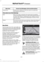 Page 453Second Level Messages, Actions and Descriptions
Menu Item
Choose areas which you want the system to avoid when
calculating a route for you
Avoid Areas
Then select any of the following:
Once you make a selection, the system tries to avoid the
area(s) if possible for all routes. Select this button to program
an entry, then choose a destination entry method. You can
edit the name or location of a destination or remove it from
your selections.
Add
To remove an area from your selection, choose the listing on...