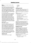 Page 124Note:
Do not use Sport mode on public
roadways.
Some models may also come equipped
with a sport mode which allows the driver
to reduce normal electronic stability
control system intervention and provide a
more spirited driving experience. To enter
sport mode, toggle the stability control
button twice rapidly. The message appears
in the information display that the system
is now in sport mode.
For vehicles equipped with the selectable
drive mode feature, electronic stability
control sport mode is not...