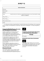 Page 236Voice command
Browse
Next track
Pause Say the name of what you would like to listen to such as a band, song, album or playlist.
Play
*
Play Artist ___
*
Play Song ___
Play similar music
Help
*  ___ is a dynamic listing, meaning that it could be the name of anything, such as a group,
artist or song. For example you could say "Play artist The Beatles" or "Play song Penny
Lane".
Supported Media Players, Formats
and Metadata Information
SYNC is capable of hosting nearly any
digital media...