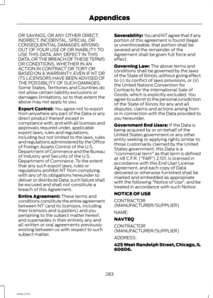 Page 285OR SAVINGS, OR ANY OTHER DIRECT,INDIRECT, INCIDENTAL, SPECIAL ORCONSEQUENTIAL DAMAGES ARISINGOUT OF YOUR USE OF OR INABILITY TOUSE THIS DATA, ANY DEFECT IN THISDATA, OR THE BREACH OF THESE TERMSOR CONDITIONS, WHETHER IN ANACTION IN CONTRACT OR TORT ORBASED ON A WARRANTY, EVEN IF NT ORITS LICENSORS HAVE BEEN ADVISED OFTHE POSSIBILITY OF SUCH DAMAGES.Some States, Territories and Countries donot allow certain liability exclusions ordamages limitations, so to that extent theabove may not apply to you.
Export...