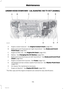 Page 157UNDER HOOD OVERVIEW - 1.6L DURATEC-16V TI-VCT (SIGMA)
Engine coolant reservoir*:  See Engine Coolant Check (page 161).A
Brake and clutch fluid reservoir (right-hand drive)*:  See Brake and ClutchFluid Check (page 162).B
Engine oil filler cap*:  See Engine Oil Check (page 160).C
Battery:  See Changing the 12V Battery (page 162).D
Brake and clutch fluid reservoir (left-hand drive)*:  See Brake and Clutch FluidCheck (page 162).E
Engine compartment fuse box. See Fuses (page 142).F
Windshield and rear window...