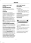 Page 43PASSIVE ANTI-THEFT
SYSTEM
Principle of Operation
The system prevents someone fromstarting the engine with an incorrectlycoded key.
Coded Keys
If you lose a key, you can obtain areplacement from an authorized dealer. Ifpossible, provide them with the keynumber from the tag provided with theoriginal keys. You can also obtain extrakeys from an authorized dealer.
Note:Have all of your remaining keyserased and recoded if you lose a key. Havereplacement keys coded together withrecoding your remaining keys. See...