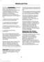 Page 181WARNINGS
When inflating the tire for
mounting pressures up to 20 psi
(1.38 bar) greater than the
maximum pressure on the tire
sidewall, the following
precautions must be taken to
protect the person mounting the
tire:
1. Make sure that you have the
correct tire and wheel size.
2. Lubricate the tire bead and
wheel bead seat area again.
3. Stand at a minimum of 
12 ft
(3.6 m) away from the wheel and
tire assembly.
4. Use both eye and ear
protection.
For a mounting pressure more
than 20 psi (1.38 bar)...