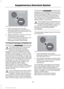 Page 321. Insert the ignition key into the
passenger airbag on and off switch,
turn the switch to off and hold it in off
while removing the key.
2. When the ignition is turned to off, the off light illuminates briefly,
momentarily shuts off and then turns
back on. This indicates that the
passenger airbag is deactivated.
Turning the Passenger Airbag Back On WARNINGS
The safety belts for the driver and
right front passenger seating
positions have been specifically
designed to function together with the
airbags in...