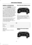 Page 58GENERAL INFORMATION
WARNING
Driving while distracted can result in
loss of vehicle control, crash and
injury. We strongly recommend that
you use extreme caution when using any
device that may take your focus off the
road. Your primary responsibility is the safe
operation of your vehicle. We recommend
against the use of any hand-held device
while driving and encourage the use of
voice-operated systems when possible.
Make sure you are aware of all applicable
local laws that may affect the use of
electronic...