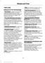 Page 236TIRE CARE
Glossary of Tire Terminology
*Tire label: A label showing the
original equipment tire sizes,
recommended inflation pressure
and the maximum weight the
vehicle can carry.
*
Tire Identification Number: A
number on the sidewall of each
tire providing information about
the tire brand and manufacturing
plant, tire size and date of
manufacture. Also referred to as
DOT code.
*
Inflation pressure: A measure
of the amount of air in a tire.
*
Standard load: A class of
P-metric or Metric tires designed
to...