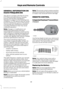 Page 41GENERAL INFORMATION ON
RADIO FREQUENCIES
This device complies with Part 15 of the
FCC Rules and with Industry Canada
license-exempt RSS standard(s).
Operation is subject to the following two
conditions: (1) This device may not cause
harmful interference, and (2) This device
must accept any interference received,
including interference that may cause
undesired operation.
Note:
Changes or modifications not
expressively approved by the party
responsible for compliance could void the
user's authority to...