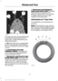 Page 174LT type tires have some additional
information beyond those of P
type tires. These differences are
described below.
A.
LT: Indicates a tire, designated
by the Tire and Rim Association,
that is intended for service on light
trucks.
B. Load Range and Load
Inflation Limits:
 Indicates the
tire's load-carrying capabilities
and its inflation limits.
C. Maximum Load Dual lb (kg)
at psi (kPa) cold:
 Indicates the
maximum load and tire pressure
when the tire is used as a dual;
defined as four tires on the...