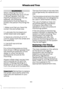 Page 183WARNINGS
When inflating the tire for
mounting pressures up to 20 psi
(1.38 bar) greater than the
maximum pressure on the tire
sidewall, the following
precautions must be taken to
protect the person mounting the
tire:
1. Make sure that you have the
correct tire and wheel size.
2. Lubricate the tire bead and
wheel bead seat area again.
3. Stand at a minimum of 
12 ft
(3.6 m) away from the wheel and
tire assembly.
4. Use both eye and ear
protection.
For a mounting pressure more
than 20 psi (1.38 bar)...