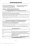 Page 274Be sure to ask your dealership service
advisor or technician about the multi-point
vehicle inspection. It is a comprehensive
way to perform a thorough inspection of
your vehicle. Your checklist gives you
immediate feedback on the overall
condition of your vehicle.
NORMAL SCHEDULED MAINTENANCE Every 7500 miles (12000 km) or six months (whichever comes first)
Change engine oil and filter.
Rotate tires *
, inspect tire wear and measure tread depth.
Inspect wheels and related components for abnormal noise,...