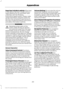 Page 294Keep User's Guide in vehicle: When kept
in the vehicle, the User's Guide will be a
ready reference for you and other users
unfamiliar with the Windows
Automotive-based system. Please make
certain that before using the system for
the first time, all persons have access to
the User's Guide and read its instructions
and safety information carefully.
WARNING
Operating certain parts of this
system while driving can distract
your attention away from the road,
and possibly cause an accident or...