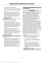 Page 35•
The vehicle has no rear seat.
• The vehicle has a rear seat too small
to accommodate a rear-facing infant
seat.
• The infant has a medical condition
which, according to the infant's
physician, makes it necessary for the
infant to ride in the front so that the
driver can constantly monitor the
child's condition.
2. Child age 1 to 12. A child age 1 to 12 must
ride in the front seat because:
• The vehicle has no rear seat.
• Although children ages 1 to 12 ride in
the rear seat(s) whenever...