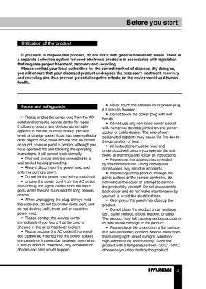 Page 323
Table of contentsBefore you start
If you want to dispose this product, do not mix it with general household waste. There is 
a separate collection system for used electronic products in accordance with legislation 
that requires proper treatment, recovery and recycling. Please contact your local authorities for the correct method of disposal. By doing so, 
you will ensure that your disposed product undergoes the necessar y treatment, recovery 
and recycling and thus prevent potential negative effects...