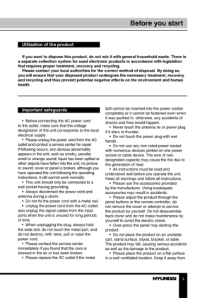 Page 323
Table of contentsBefore you start
If you want to dispose this product, do not mix it with general household waste. There is 
a separate collection system for used electronic products in accordance with legislation 
that requires proper treatment, recovery and recycling. Please contact your local authorities for the correct method of disposal. By doing so, 
you will ensure that your disposed product undergoes the necessar y treatment, recovery 
and recycling and thus prevent potential negative effects...