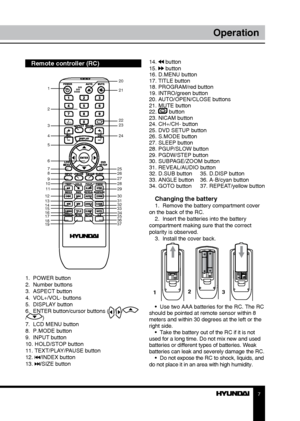 Page 77
Operation
Remote controller (RC)
1.  POWER button
2.  Number buttons
3.  ASPECT button
4.  VOL+/VOL- buttons
5.  DISPLAY button
6.  ENTER button/cursor buttons (
///)
7.  LCD MENU button
8.  P.MODE button
9.  INPUT button
10. HOLD/STOP button
11. TEXT/PLAY/PAUSE button
12. 
/INDEX button
13. /SIZE button 14. 
 button
15.  button
16. D.MENU button
17. TITLE button
18. PROGRAM/red button
19. INTRO/green button
20. AUTO/OPEN/CLOSE buttons
21. MUTE button
22. 
 button
23. NICAM button
24. CH+/CH- button...
