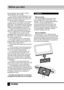 Page 4Installation
Wall mounting
For wall mounting the back panel of this 
unit is equipped with 4 screw holes (4 mm 
diameter, 100 mm horizontal spread distance 
x 100 mm vertical spread distance). A 
wall-mount bracket should be used for wall 
mounting (the bracket is not included and 
should be acquired separately). Manufacturer 
is not responsible for improper mounting 
resulting in damage of the unit.
Stand installationPlace the LED TV on a solid flat surface. 
Use soft material to place over the front...