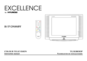 Page 1EXCELLENCE
 by
H-TV2910SPF
COLOUR TELEVISION                                                                                   L?E?