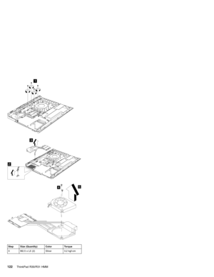 Page 1281
2
3
45
Step Size (Quantity) Color Torque
3 M2.5 x L5 (2) Silver 3.2 kgf-cm
122ThinkPad R30/R31 HMM 