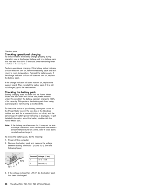 Page 42Checking operational chargingTo check whether the battery charges properly during
operation, use a discharged battery pack or a battery pack
that has less than 50% of the total power remaining when
installed in the computer.
Perform operational charging. If the battery status indicator
or icon does not turn on, remove the battery pack and let it
return to room temperature. Reinstall the battery pack. If
the charge indicator or icon still does not turn on, replace
the battery pack.
If the charge indicator...