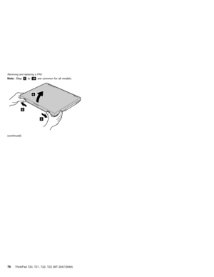 Page 82Note:Step5to10are common for all models.
5
5
6
(continued)
Removing and replacing a FRU
76ThinkPad T20, T21, T22, T23 (MT 2647/2648) 