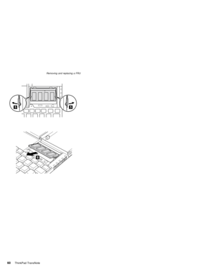 Page 64Removing and replacing a FRU
60ThinkPad TransNote 