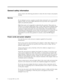 Page 9General
 
safety
 
information
 
Always
 
observe
 
the
 
following
 
precautions
 
to
 
reduce
 
the
 
risk
 
of
 
injury
 
and
 
property
 
damage.
 
Service
 
Do
 
not
 
attempt
 
to
 
service
 
a
 
product
 
yourself
 
unless
 
instructed
 
to
 
do
 
so
 
by
 
the
 
IBM
 
Support
 
Center.
 
Use
 
only
 
an
 
IBM
 
authorized
 
service
 
provider
 
who
 
is
 
approved
 
to
 
repair
 
your
 
particular
 
product.
 
Note:
 
Some
 
parts
 
can
 
be
 
upgraded
 
or
 
replaced
 
by
 
the
 
customer....