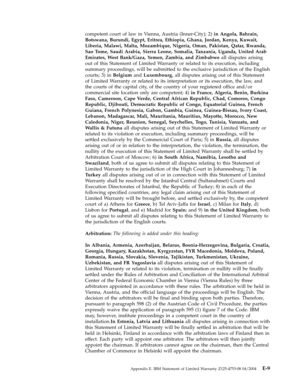 Page 75competent
 
court
 
of
 
law
 
in
 
Vienna,
 
Austria
 
(Inner-City);
 
2)
 
in
 
Angola,
 
Bahrain,
 
Botswana,
 
Burundi,
 
Egypt,
 
Eritrea,
 
Ethiopia,
 
Ghana,
 
Jordan,
 
Kenya,
 
Kuwait,
 
Liberia,
 
Malawi,
 
Malta,
 
Mozambique,
 
Nigeria,
 
Oman,
 
Pakistan,
 
Qatar,
 
Rwanda,
 
Sao
 
Tome,
 
Saudi
 
Arabia,
 
Sierra
 
Leone,
 
Somalia,
 
Tanzania,
 
Uganda,
 
United
 
Arab
 
Emirates,
 
West
 
Bank/Gaza,
 
Yemen,
 
Zambia,
 
and
 
Zimbabwe
 
all
 
disputes
 
arising
 
out
 
of
 
this...