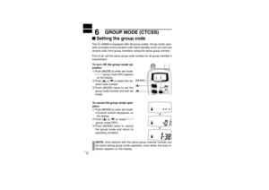 Page 1812
6
GROUP MODE (CTCSS)
Setting the group codeThe IC-4088A is equipped with 38 group codes. Group mode oper-
ation provides communication with silent standby since you will only
receive calls from group members using the same group number.
First of all, set the same group code number for all group member’s
transceivers.
To turn ON the group mode op-
eration:
qPush [MODE] to enter set mode.•“---” (group mode OFF) appears
on the display. wPush [Y] or [Z] to select the de-
sired code number.
ePush [MODE]...