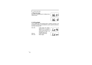 Page 24DRing tone typeRing tone is selectable with 10 different indi-
vidual sounds.D D
LCD backlightThe IC-4088A has LCD backlight light for nighttime operation, and
the lighting condition can be selected to suits a speciﬁc preference,
from Auto, ON and OFF.
Auto (At) :Lights when any switch,
except [PTT], is pushed.
When no key operation is
performed for 5 sec., the
backlight goes OFF.
ON (on) : Lights continuously. 
OFF (oF) : Never lights.
18
9
OTHER FUNCTIONS
IC-4088A_2.qxd  03.6.23 11:58  Page 18 (1,1) 
