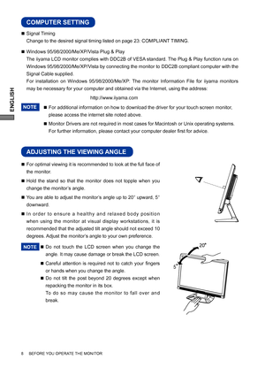 Page 12ENGLISH
8     BEFORE YOU OPERATE THE MONITOR
