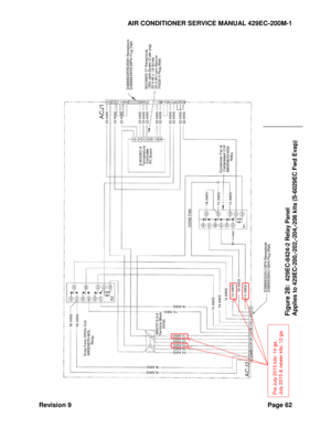 Page 70AIR CONDITIONER SERVICE MANUAL 429EC-200M-1 
Revision 9 Page 62 
 
Figure 28
:  429EC
-8424
-2 Relay Panel 
 
Applies to 429EC
-200,
-202
,-204,
-206
 kits 
(S-602
9EC Fwd Evap
) 
 
Pre July 2015 
kits: 14 ga.
 
July 2015 & newer 
kits: 12
 ga.
  