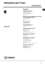 Page 25II
25
Italiano
Sommario
Installazione, 26-27
Disimballo e livellamento
Collegamenti idraulici ed elettrici
Primo ciclo di lavaggio
Dati tecnici
Descrizione della lavabiancheria e avvia-
re un programma, 28-29
Pannello di controllo
Spie
Avviare un programma
Programmi, 30
Tabella dei programmi
Personalizzazioni, 31
Impostare la temperatura
Opzioni
Detersivi e biancheria, 32
Cassetto dei detersivi
Preparare la biancheria
Capi particolari
Sistema bilanciamento del carico
Precauzioni e consigli, 33
Sicurezza...