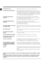 Page 1414
GBThe machine is noisy.
The machine wont spin properly.
The machine leaks from the  
dispenser.
The machine leaks (other than 
dispenser).
The indicator lights on the console 
are flashing rapidly.
The machine smells.
The machine door cannot be   
opened.
Door Seal damaged at the bottom.
The water level is too low when 
the machine is washing.
There is too much foam.
After completing the programme, 
or before starting a programme, 
the machine has turned itself off  
(no lights).
General. • 
There...