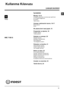Page 1313
TR
Türkçe
İçindekiler
Montaj, 14-15
Ambalajın çıkartılması ve seviye ayarı getirilmesi
Su ve elektrik bağlantıları
İlk yıkama
Teknik veriler
Çamaşır makinesinin tanımı, 16-17
Kontrol paneli
Ekran
Bir yıkama devri nasıl yapılır, 18
Programlar ve işlevler, 19
Program tablosu
Yıkama işlevleri
Deterjan ve çamaşır, 20
Deterjan haznesi
Çamaşırın hazırlanması
Özel programlar
Yük dengeleme sistemi
Önlemler ve öneriler, 21
Genel güvenlik uyarıları
Atıkların tasfiye edilmesi
Cam kapağın açılması
Bakım ve özen,...
