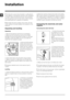 Page 22
GB
Installation
! This instruction manual should be kept in a safe place for 
future reference. If the washing machine is sold, transferred 
or moved, make sure that the instruction manual remains 
with the machine so that the new owner is able to familiari-
se himself/herself with its operation and features.
! Read these instructions carefully: they contain vital infor-
mation relating to the safe installation and operation of the 
appliance.
Unpacking and levelling
Unpacking
1. Remove the washing...