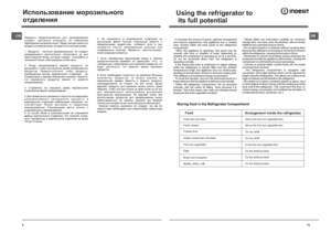 Page 615GBÒåõíè÷åñêèå õàðàêòåðèñòèêèUsing the refrigerator to
 its full potential To increase the amount of space, optimize arrangement 
and improve appearance, this appliance has a “cooling area” located within the back panel of the refrigerator compartment.   When the appliance is operating, this panel may be covered with frost or droplets of water depending onwhether the compressor is operating or not at a set time. Do not be concerned about this! The refrigerator is operating normally.   If the thermostat...