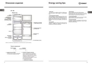 Page 4Îïèñàíèå èçäåëèÿCIS4ST 145 Ïàíåëü óïðàâëåíèÿÈÍÄÈÊÀÒÎÐÍÀß
 ËÀÌÏÀÐÓÊÎßÒÊÀ
 ÒÅÐÌÎÐÅÃÓËßÒÎÐÀ    ÐÓÊÎßÒÊÀ ÒÅÐÌÎÐÅÃÓËßÒÎÐÀ
     Ðóêîÿòêà òåðìîðåãóëÿòîðà ïîâîðîòîì 
     ïðîòèâ ÷àñîâîé ñòðåëêè äî õàðàêòåðíîãî      ùåë÷êà  âûêëþ÷àåò êîìïðåññîð, ëàìïó      îñâåùåíèÿ  è èíäèêàòîð, íî íå îòêëþ÷àåò     õîëîäèëüíèê ïîëíîñòüþ. Ðóêîÿòêà      èñïîëüçóåòñÿ äëÿ ðåãóëèðîâàíèÿ òåìïåðà-
     òóðû â õîëîäèëüíîé êàìåðå.        - êîìïðåññîð âûêëþ÷åí;     1 - ìèíèìàëüíîå îõëàæäåíèå;     5 - ìàêñèìàëüíîå îõëàæäåíèå....