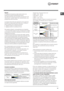 Page 2424ESFijaciónLa instalación del aparato se debe realizar sobre una 
superficie de apoyo perfectamente plana. 
Las deformaciones que se podrían provocar por una 
mala fijación, pueden alterar las características y las 
prestaciones de la encimera.
La longitud del tornillo de regulación de los ganchos de fijación se debe determinar antes de su montaje en 
base al espesor de la superficie de apoyo:•  espesor de 30 mm: tornillo de 23 mm;
•  espesor de 40 mm: tornillo de 13 mm.
Para realizar la fijación, el...