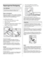 Page 62
  
Χαρακτηριστικά διατήρησης 
 Προσοχή 
Για να αποφύγετε τον τραυµατισµό από θραύση, θα πρέπει να 
χειρίζεστε µε προσοχή τα ράφια από σκληρυµένο γυαλί. 
Ράφια µε υποστηρίγµατα 
Μπορείτε εύκολα να ρυθµίσετε τις θέσεις των ραφιών στους θαλάµους 
κατάψυξης και συντήρησης για να τις προσαρµόσετε στις ανάγκες σας. 
Τα ράφια διαθέτουν βραχίονες προσαρµογής, που συνδέονται σε 
υποδοχές µε εγκοπές στο πίσω µέρος κάθε θαλάµου. 
 
Για να αλλάξετε τη θέση ενός ραφιού: 
1 Προτού ρυθµίσετε ένα ράφι, αφαιρέστε όλα τα...