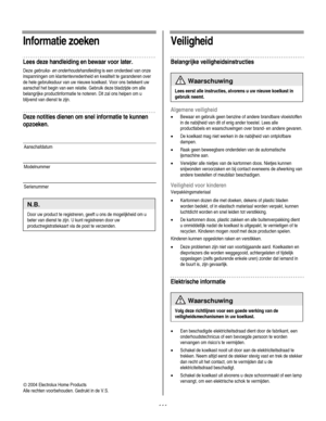 Page 111
  
Informatie zoeken 
Lees deze handleiding en bewaar voor later. 
Deze gebruiks- en onderhoudshandleiding is een onderdeel van onze 
inspanningen om klantentevredenheid en kwaliteit te garanderen over 
de hele gebruiksduur van uw nieuwe koelkast. Voor ons betekent uw 
aanschaf het begin van een relatie. Gebruik deze bladzijde om alle 
belangrijke productinformatie te noteren. Dit zal ons helpen om u 
blijvend van dienst te zijn. 
Deze notities dienen om snel informatie te kunnen 
opzoeken....