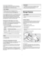 Page 7
  
Using The Alarm Reset Button 
You can disable or activate the alarm system by pressing and 
holding the Reset button for three seconds. Use it, for example, to 
turn off audible tones and/or flashing indicator lights.  
 Caution 
The alarm system does not automatically reset if you 
disconnect and reconnect your refrigerator’s power cord. It can 
only be reactivated by pressing the Alarm Reset button. 
 
Once you disable the alarm system, you must again press and hold 
the Alarm Reset button for...