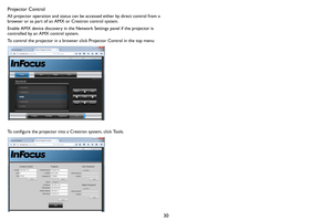 Page 3130
Projector Control
All projector operation and status can be accessed either by direct control from a 
browser or as part of an AMX or Crestron control system. 
Enable AMX device discovery in the Network Settings panel if the projector is 
controlled by an AMX control system. 
To control the projector in a browser click Projector Control in the top menu:
To configure the projector into a Crestron system, click Tools. 