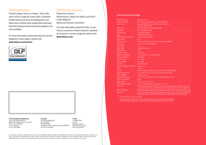 Page 4
 
Enduring Quality
If you’re happy, InFocus is happy.  That’s why 
every InFocus projector comes with a standard 
limited factory warranty (including parts and 
labor) and a limited lamp-replacement warranty. 
Extended product & lamp warranty programs are 
also available. 
For more information about warranty and service 
programs in your region, please visit: 
www.infocus.com/service
Optional Accessories
Projection Screens
Per formance Cables for Digital and HDT V 
Cable Adapters
Advanced Remote...