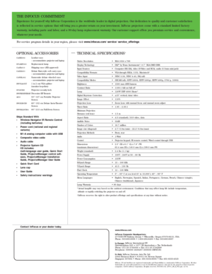 Page 4THE INFOCUS COMMITMENT
Experience for yourself why InFocus Corporation is the worldwide leader in digital projection. Our dedication to quality and customer satisfaction 
is reflected in ser vice options that will bring you a greater return on your investment. InFocus projectors come with a standard limited factor y 
warranty, including par ts and labor, and a 90-day lamp replacement warranty. Our customer suppor t of fers you premium ser vice and convenience,
whatever your needs.
For ser vice program...