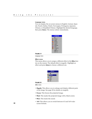 Page 3628
Using the Projector
Language menu
D


	



*
6
+


	
B	
/$
?	
S



+#

@	
	



	


Select
 

$
	


FIGURE 19
Language menu
Effect menu
 

$

	


##	
##	
	
	
Effect
	
	

	
	
 
#	
##	

#
@	


##	



Select
	


##	



FIGURE 20
Effect...