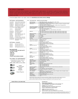 Page 4THE INFOCUS COMMITMENT
Experience for yourself why InFocus Corporation is the worldwide leader in digital projection. Our dedication to quality and customer satisfaction is
reflected in ser vice options that will bring you a greater return on your investment. InFocus projectors come with a standard 2-year limited factor y
warranty, including par ts and labor, and a 90-day lamp replacement warranty. Our customer suppor t of fers you premium ser vice and convenience,
whatever your needs.
For ser vice...